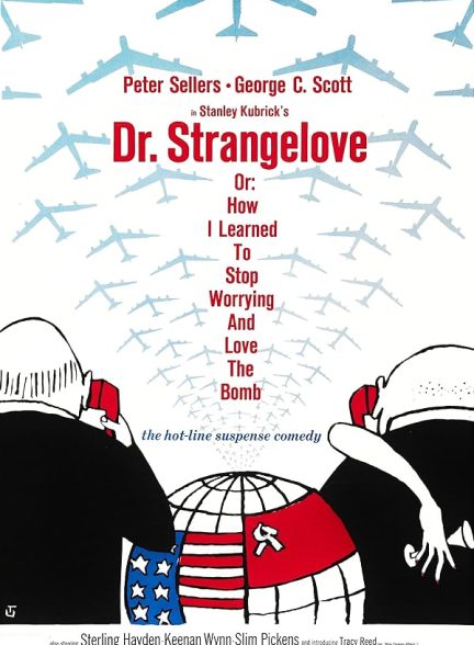 دانلود فیلم دکتر استرنجلاو | Dr. Strangelove or: How I Learned to Stop Worrying and Love the Bomb