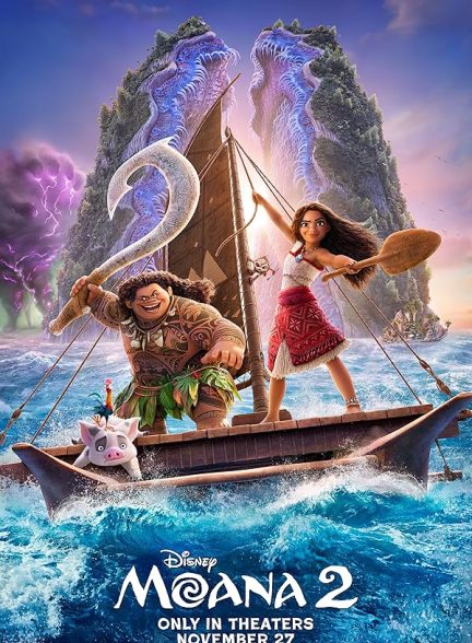 دانلود فیلم: موانا Moana 2