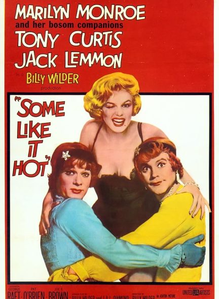 دانلود فیلم بعضی‌ها داغشو دوست دارند | Some Like It Hot 1959