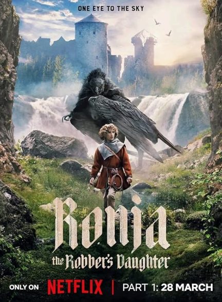 دانلود سریال رونیا دختر رئیس راهزنان | Ronja the Robber’s Daughter 2024
