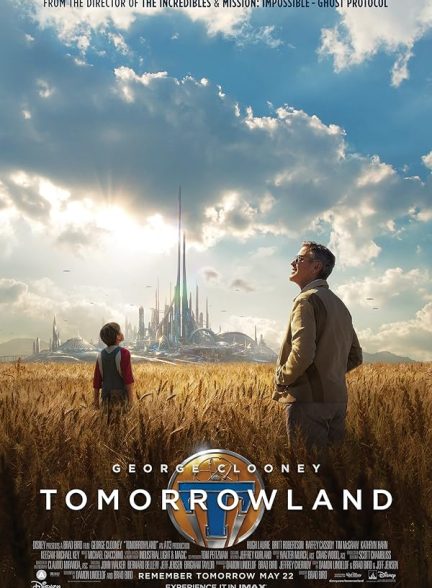 دانلود فیلم سرزمین آیندگان | Tomorrowland 2015