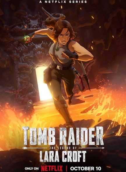دانلود سریال مهاجم مقبره : افسانه ی لارا کرافت | Tomb Raider: The Legend of Lara Croft 2024