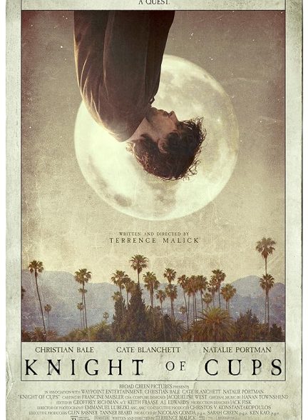 دانلود فیلم شوالیه جام‌ها  Knight of Cups 2015 l