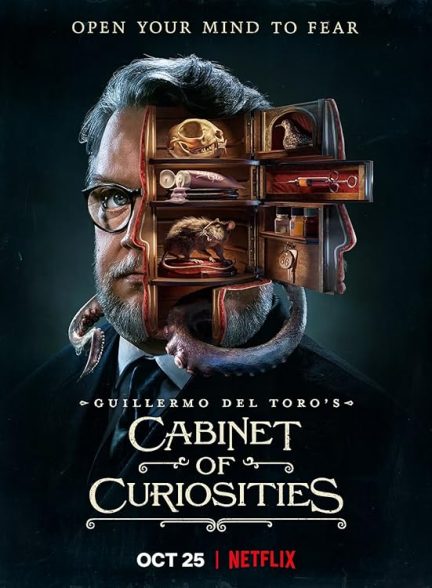 دانلود سریال قفسه عجایب | Guillermo del Toro’s Cabinet of Curiosities 2022