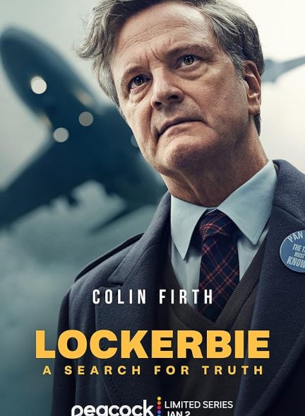 دانلود سریال لاکربی: جستجوی حقیقت | Lockerbie: A Search for Truth 2025