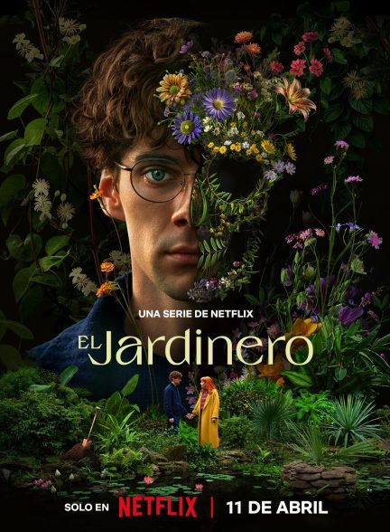 دانلود سریال باغبان | El jardinero 2025