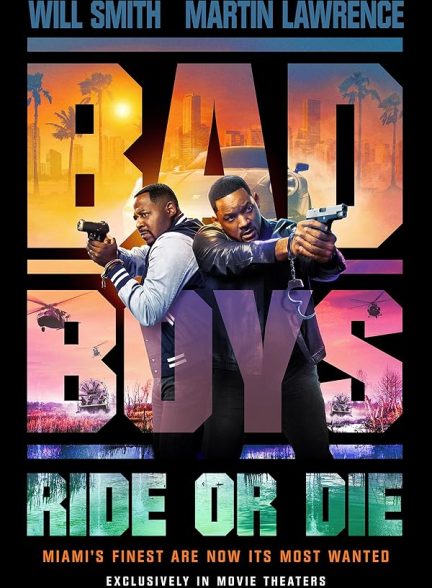 دانلود فیلم پسران بد: بران یا بمیر  Bad Boys: Ride or Die 2024 l