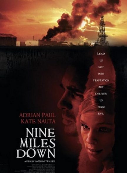 دانلود فیلم نه مایل پایین Nine Miles Down 2009 l