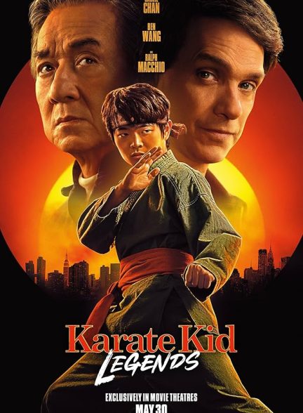 دانلود فیلم بچه کارته‌کار: اسطوره‌ها  Karate Kid: Legends 2025 l