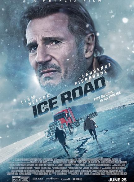 دانلود فیلم جاده یخی  The Ice Road 2021  l