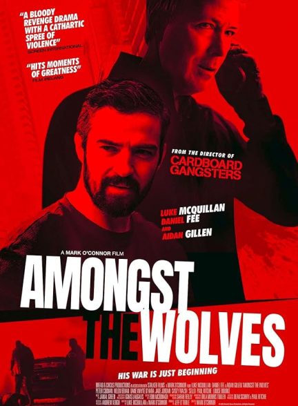 دانلود فیلم در میان گرگ‌ ها  Amongst the Wolves 2024 l