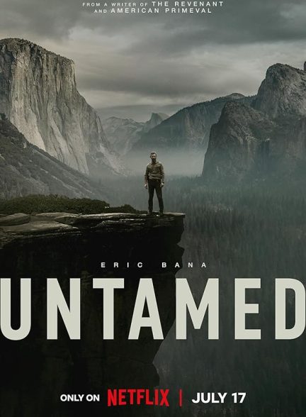 دانلود سریال رام نشده  Untamed 2025 l