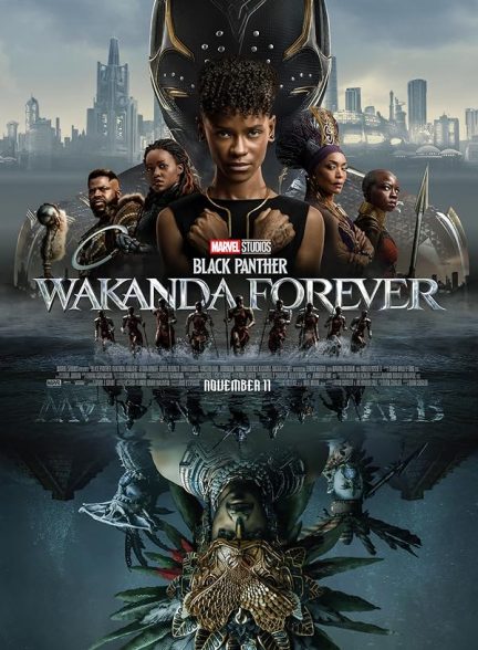 دانلود فیلم پلنگ سیاه: واکاندا تا ابد Black Panther: Wakanda Forever 2022 l