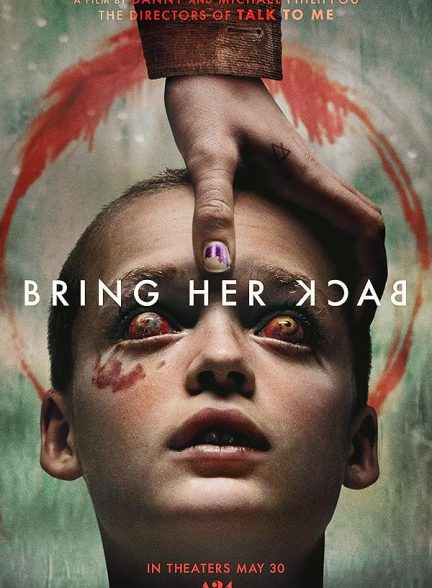 دانلود فیلم او را برگردانید  Bring Her Back 2025 l