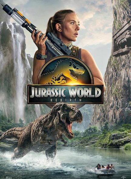 دانلود فیلم دنیای ژوراسیک: تولد دوباره Jurassic World: Rebirth 2025 l