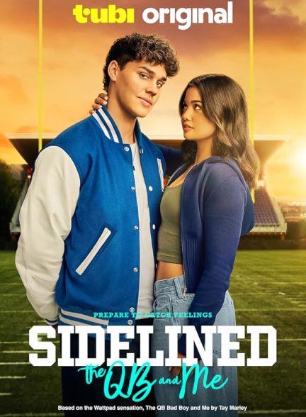 دانلود فیلم حاشیه‌نشین‌ها: مدافع و من Sidelined: The QB and Me 2024 l