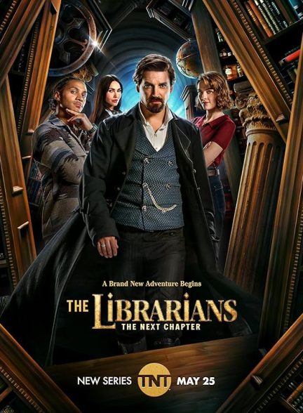 دانلود سریال کتابداران: فصل بعد | The Librarians: The Next Chapter 2025