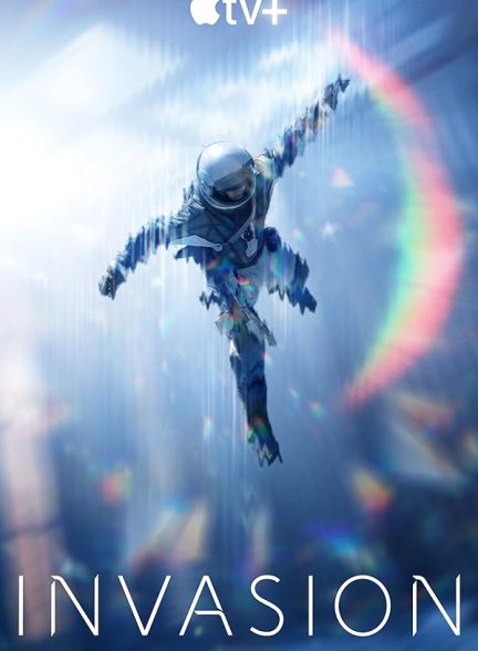 دانلود سریال هجوم | Invasion 2021 – 2025