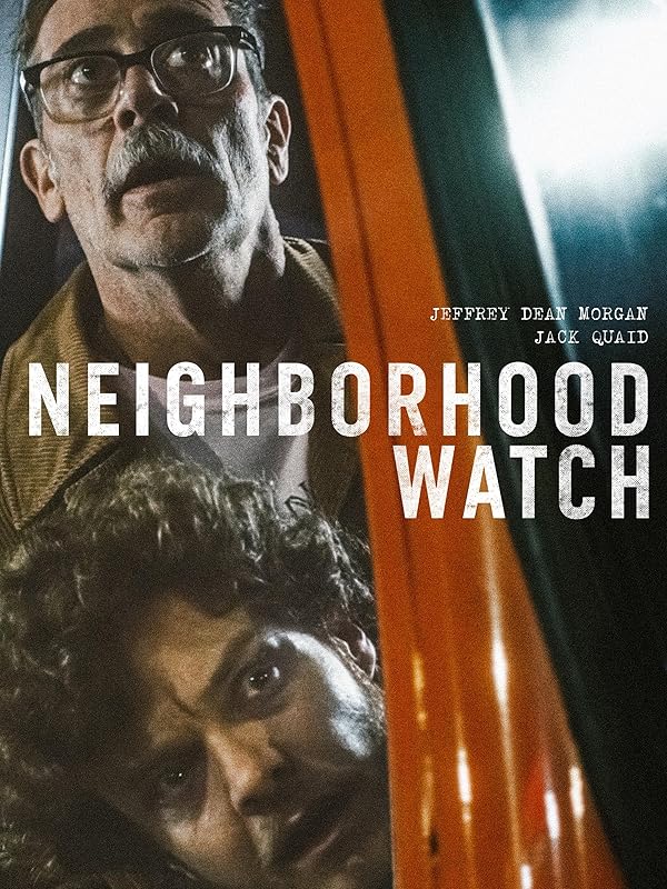 دانلود فیلم دیده‌بان محله Neighborhood Watch 2025 l