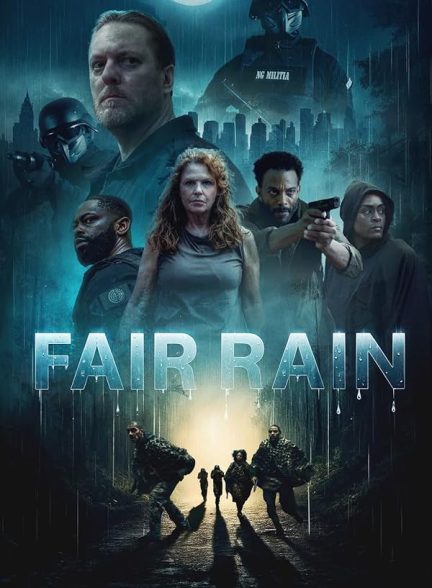 دانلود فیلم باران منصفانه Fair Rain 2025 l