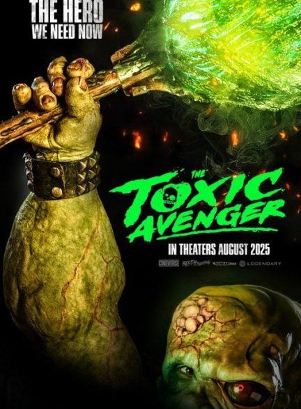 دانلود فیلم انتقام جوی سمی The Toxic Avenger 2023 l