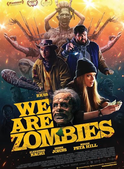 دانلود فیلم ما زامبی هستیم We Are Zombies 2023 l