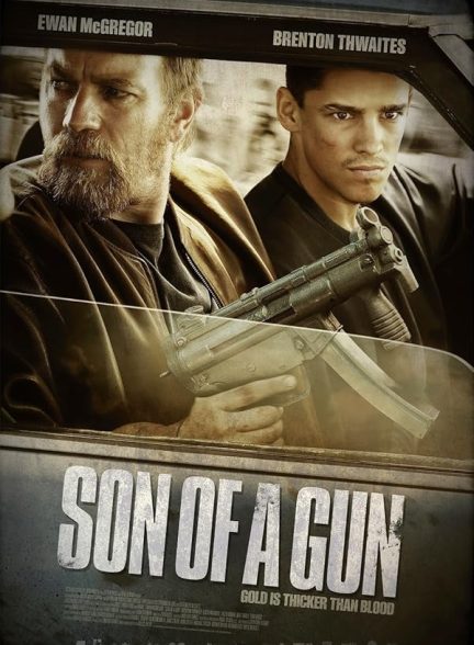 دانلود فیلم پسر تفنگ Son of a Gun 2014 l