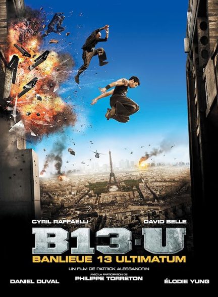 دانلود فیلم شهرک 13: اولتیماتوم District 13: Ultimatum 2009 l