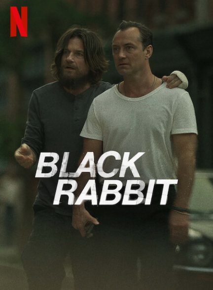 دانلود سریال خرگوش سیاه  Black Rabbit 2025 l