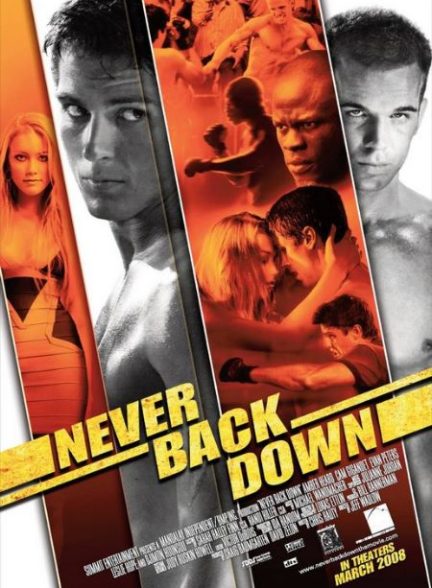 دانلود فیلم هرگز عقب‌نشینی نکن Never Back Down 2008 l