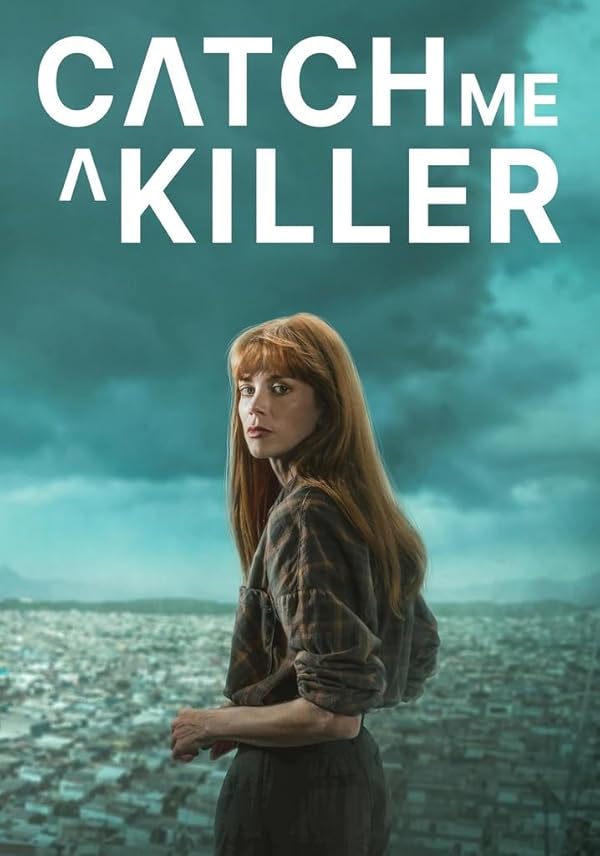 دانلود سریال در جستجوی قاتل Catch Me a Killer 2024 l