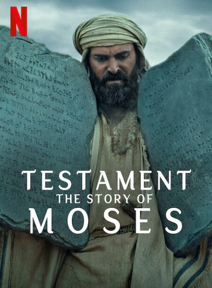 دانلود سریال عهد: داستان موسی  Testament: The Story of Moses 2024 l