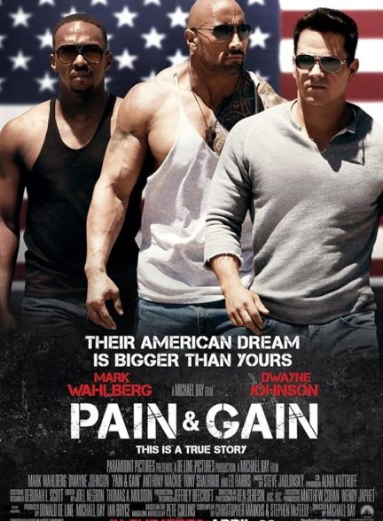 دانلود فیلم رنج و گنج Pain & Gain 2013 l