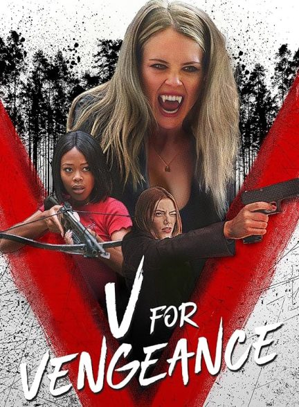 دانلود فیلم انتقام V for Vengeance 2022 l