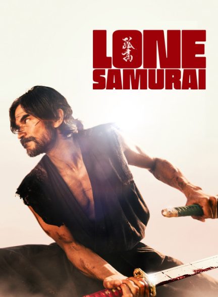 دانلود فیلم سامورایی تنها Lone Samurai 2025 l