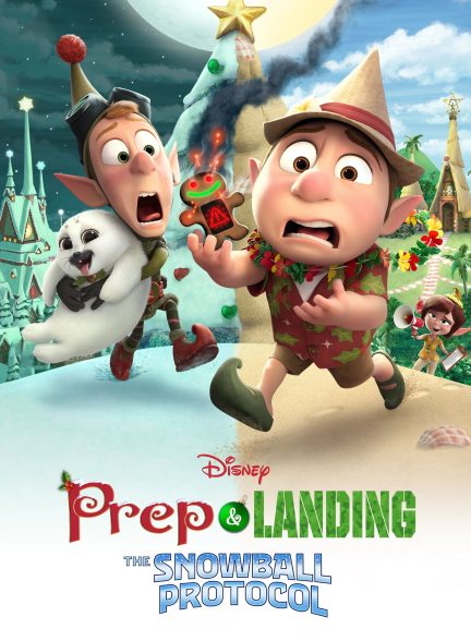 دانلود فیلم فراز و فرود: پروتکل گلوله برفی Prep & Landing: The Snowball Protocol 2025 l