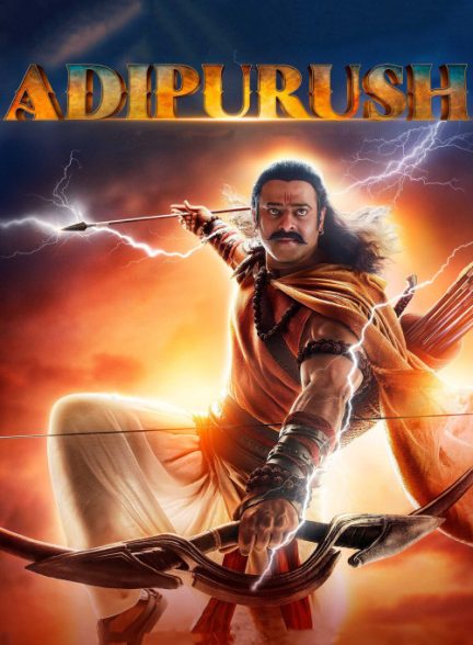 دانلود فیلم آدیپوروش Adipurush 2023 l